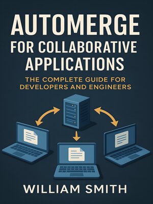 cover image of Automerge for Collaborative Applications